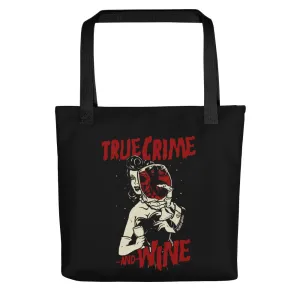 True Crime And Wine Tote